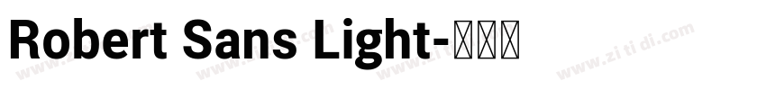 Robert Sans Light字体转换 Robert Sans Light字体转换